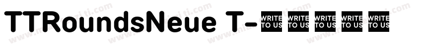 TTRoundsNeue T字体转换